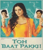 Toh Baat Pakki